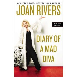 Diary of a Mad Diva -- Joan Rivers
